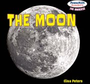 The moon = : La luna cover image