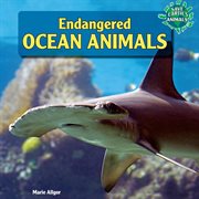 Endangered ocean animals cover image