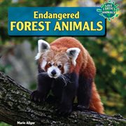 Endangered forest animals cover image