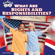 What are rights and responsibilities? cover image