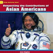 Respecting the contributions of Asian Americans cover image