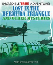 Lost in the Bermuda Triangle and other mysteries cover image
