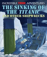 The sinking of the Titanic and other shipwrecks cover image