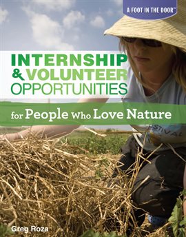 Cover image for Internship & Volunteer Opportunities for People Who Love Nature