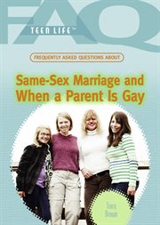 Frequently asked questions about same-sex marriage and when a parent is gay cover image