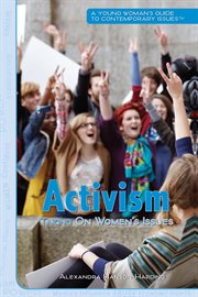 Activism : taking on women's issues cover image