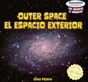 Outer space = : El espacio exterior cover image