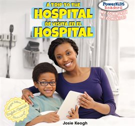 Cover image for A Trip to the Hospital / De visita en el hospital