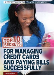 Top 10 secrets for managing credit cards and paying bills successfully cover image