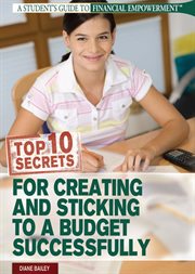 Top 10 secrets for creating and sticking to a budget successfully cover image