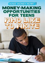 Money-making opportunities for teens who like to write cover image