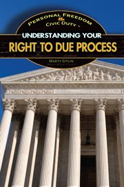 Understanding Your Right to Due Process cover image