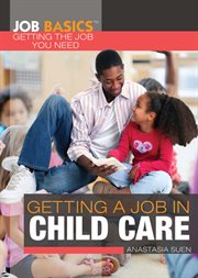 Getting a job in child care cover image