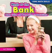 Math at the bank : place value and properties of operations cover image