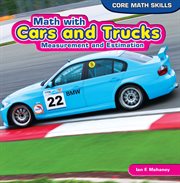 Math with cars and trucks : measurement and estimation cover image