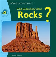What do you know about rocks? cover image