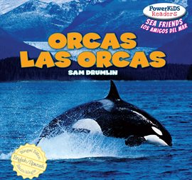 Cover image for Orcas / Las orcas