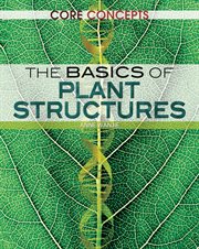 The Basics of Plant Structures cover image