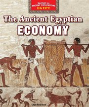 The ancient Egyptian economy cover image