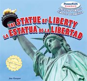 The Statue of Liberty = : La Estatua de la Libertad cover image