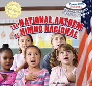 The National Anthem = : El Himno Nacional cover image
