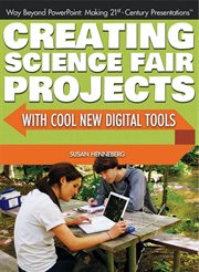 Creating Science Fair Projects With Cool New Digital Tools cover image