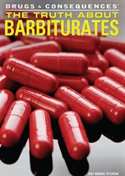 The truth about barbiturates cover image