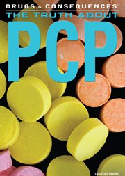 The Truth About PCP cover image