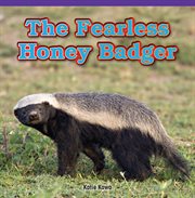 Fearless honey badger cover image