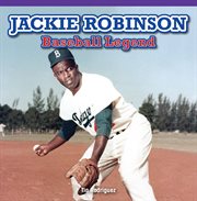 Jackie Robinson : Baseball Legend cover image