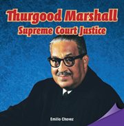 Thurgood Marshall : Supreme Court justice cover image