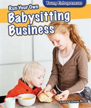 Run your own babysitting business cover image