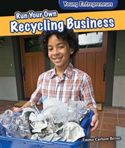 Run your own recycling business cover image