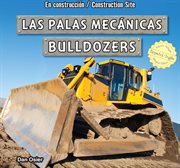 Bulldozers = : Las palas mecánicas cover image