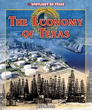 The economy of Texas cover image