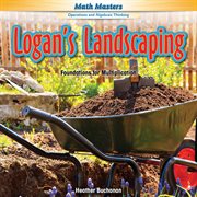 Logan's landscaping : foundations for multiplication cover image