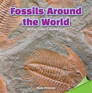 Fossils around the world : measure lengths in standard units cover image