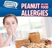 Peanut and Other Food Allergies cover image