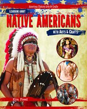Learning About Native Americans with Arts & Crafts cover image