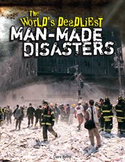 World's Deadliest Man-Made Disasters cover image