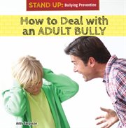 How to Deal with an Adult Bully cover image
