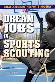 Dream jobs in sports scouting cover image