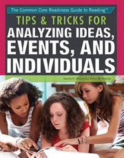 Tips & tricks for analyzing ideas, events, and individuals cover image
