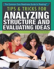 Tips & tricks for analyzing structure and evaluating ideas cover image