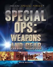 Special ops : weapons and gear cover image