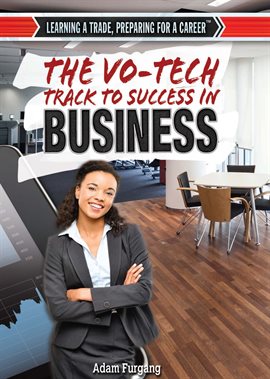 Cover image for The Vo-Tech Track to Success in Business