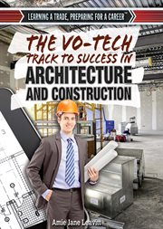Vo-Tech Track to Success in Architecture and Construction cover image