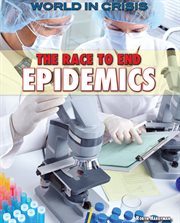The race to end epidemics cover image