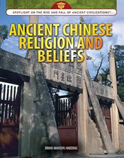 Ancient Chinese Religion and Beliefs cover image