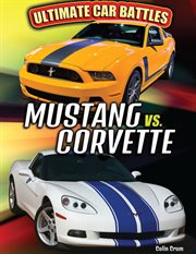 Mustang vs. Corvette cover image